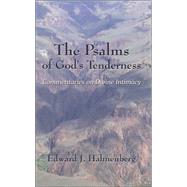 The Psalms Of God's Tenderness