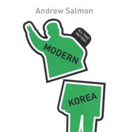 Modern Korea: All That Matters