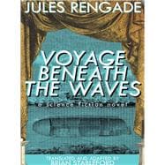 Voyage Beneath the Waves