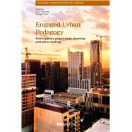 Engaged Urban Pedagogy