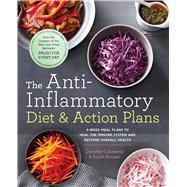 The Anti-Inflammatory Diet & Action Plans