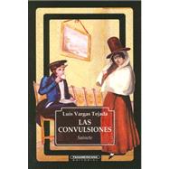 Las convulsiones/ The Convulsion
