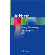 Strabismus for Every Ophthalmologist