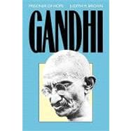 Gandhi : Prisoner of Hope