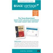 SAGE Vantage: The Texas Experiment: Politics, Power, and Social Transformation