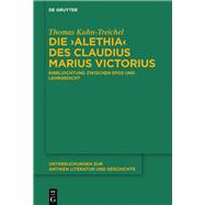 Die Alethia Des Claudius Marius Victorius