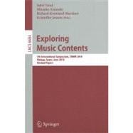 Exploring Music Contents: 7th International Symposium, CMMR 2010, Malaga, Spain, June 21-24, 2010, Revised Papers