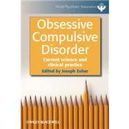 Obsessive Compulsive Disorder Current Science and Clinical Practice