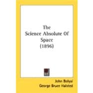 The Science Absolute Of Space