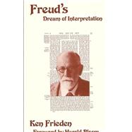 Freud's Dream of Interpretation