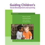 Guiding Children’s Social Development and Learning