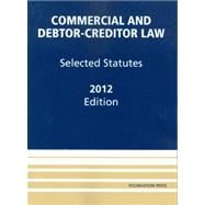 Commercial and Debtor-Creditor Law 2012