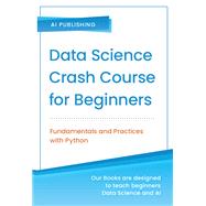 Data Science Crash Course for Beginners