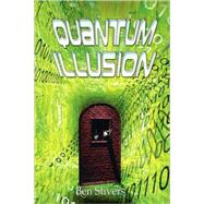 Quantum Illusion