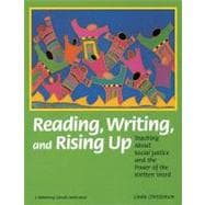 Reading, Writing, and Rising Up: Teaching About Social Justice and the Power of the Written Word