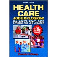 Health Care Job Explosion
