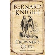 Crowner's Quest