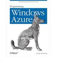 Programming Windows Azure, 1st Edition