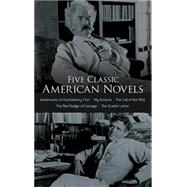 Five Classic American Novels