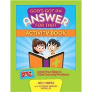 God's Got an Answer for That Activity Book