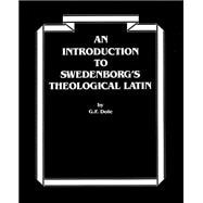 An Introduction to Swedenborg's Theological Latin