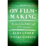 On Film-Making : An Introduction to the Craft of the Director