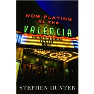 Now Playing at the Valencia Pulitzer Prize-Winning Essays on Movies