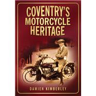 Coventry's Motorcycle Heritage