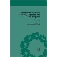 Nineteenth-Century Travels, Explorations and Empires, Part I Vol 4