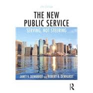The New Public Service: Serving, not Steering