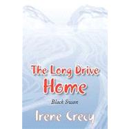 Long Drive Home : Black Swan