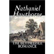 The Blithedale Romance