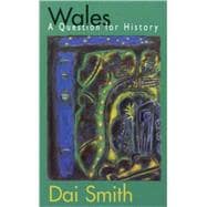 Wales: A Question for History