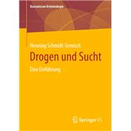 Drogen und Sucht