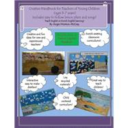 Creative Handbook for Teachers of Young Children