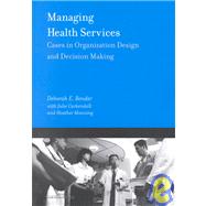 Managing Health Services