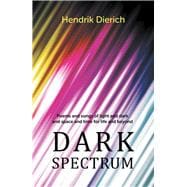 Dark Spectrum