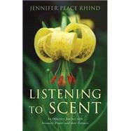 Listening to Scent