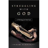 Struggling with God