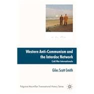 Western Anti-Communism and the Interdoc Network Cold War Internationale