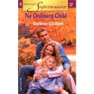 No Ordinary Child : A Novel