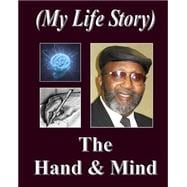 The Hand & Mind
