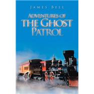 Adventures of the Ghost Patrol