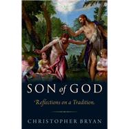 Son of God Reflections on a Tradition