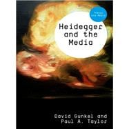 Heidegger and the Media