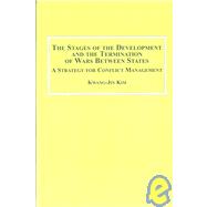 The Stages of Development and the Termination of Wars Between States: A Strategy for Conflict Management