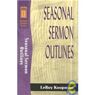 Seasonal Sermon Outlines