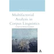 Multifactorial Analysis in Corpus Linguistics A Study of Particle Placement