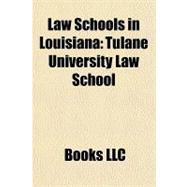 Law Schools in Louisian : Tulane University Law School