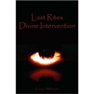 Last Rites Divine Intervention